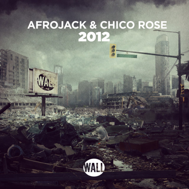 کاور آلبوم 2012 از AFROJACK, Chico Rose