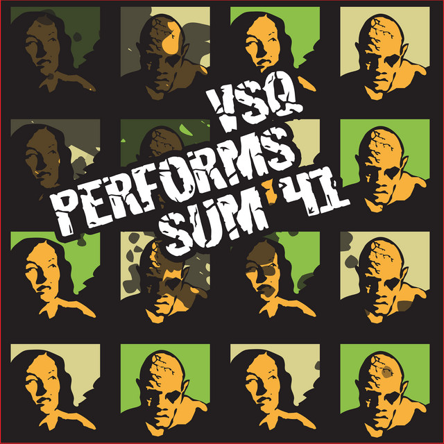 کاور آلبوم VSQ Performs Sum 41 از Vitamin String Quartet