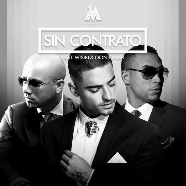 کاور آهنگ Sin Contrato (feat. Don Omar & Wisin) - Remix از Maluma, Don Omar, Wisin