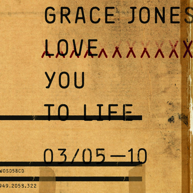 کاور آلبوم Love You to Life از Grace Jones