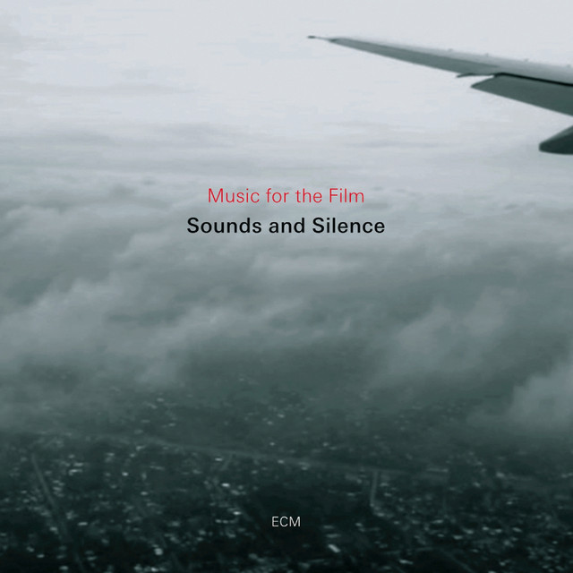 کاور آلبوم Music for the Film Sounds and Silence از Various Artists