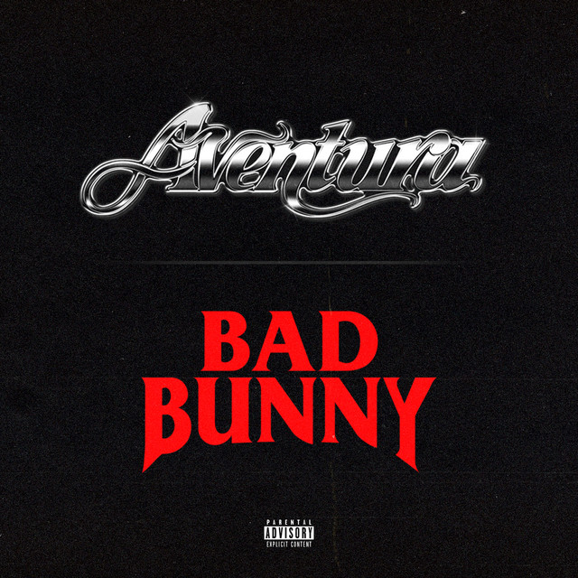 کاور آهنگ Volví از Bad Bunny, Aventura