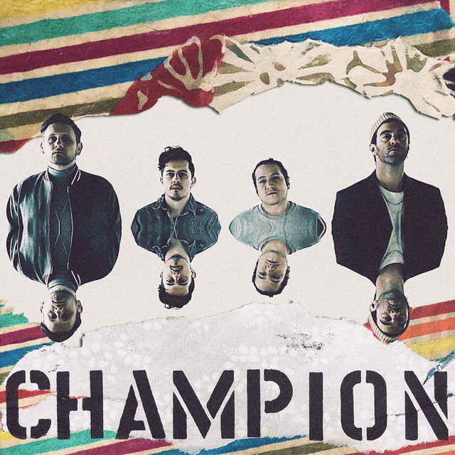 کاور آهنگ Champion (feat. Beau Young Prince) از American Authors, Beau Young Prince