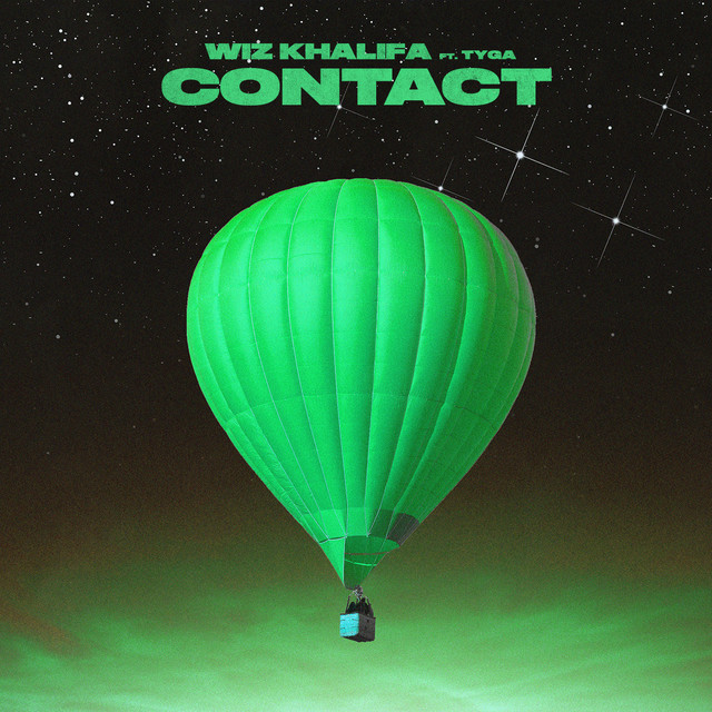 کاور آهنگ Contact (feat. Tyga) از Tyga, Wiz Khalifa