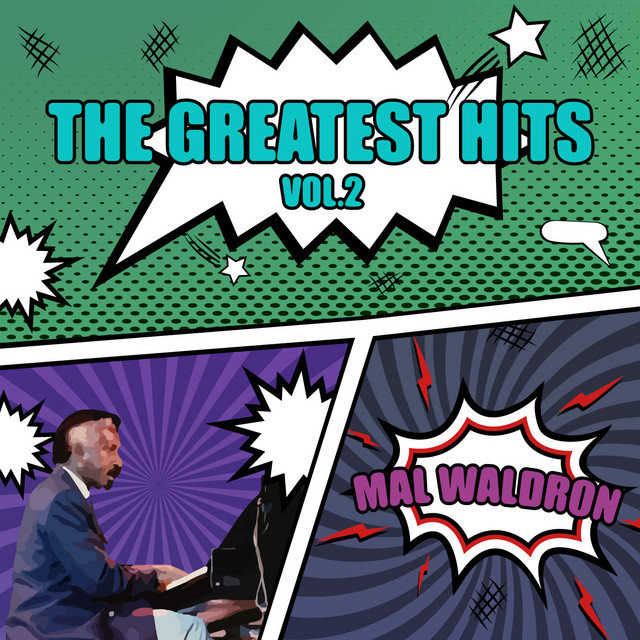 کاور آلبوم MAL WALDRON - THE GREATEST HITS VOL.2 (Mael Waldron Hiteugok Moeumjip) از Mal Waldron