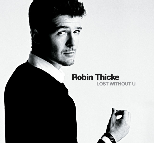 کاور آلبوم Lost Without U از Robin Thicke