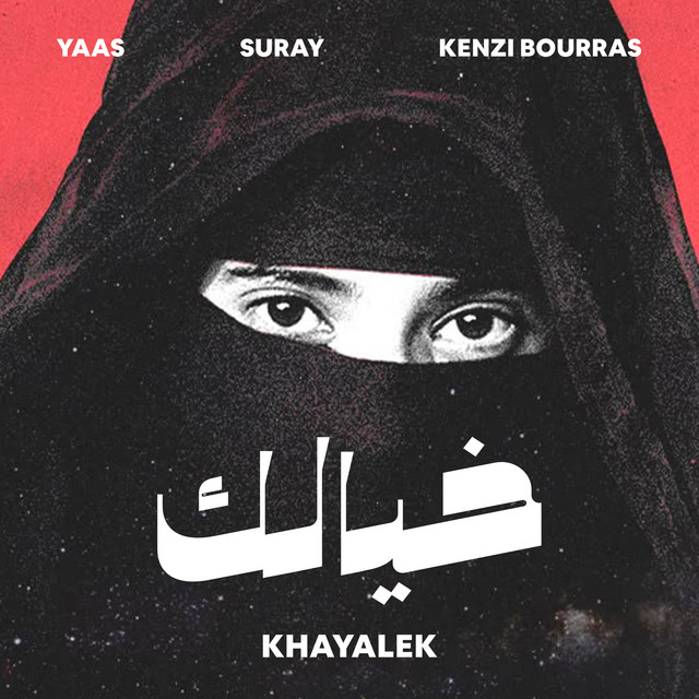 کاور آهنگ Khayalek از Suray, Kenzi Bourras, YAAS