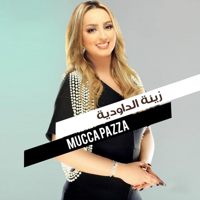 کاور آهنگ Mucca Pazza از Zina Daoudia