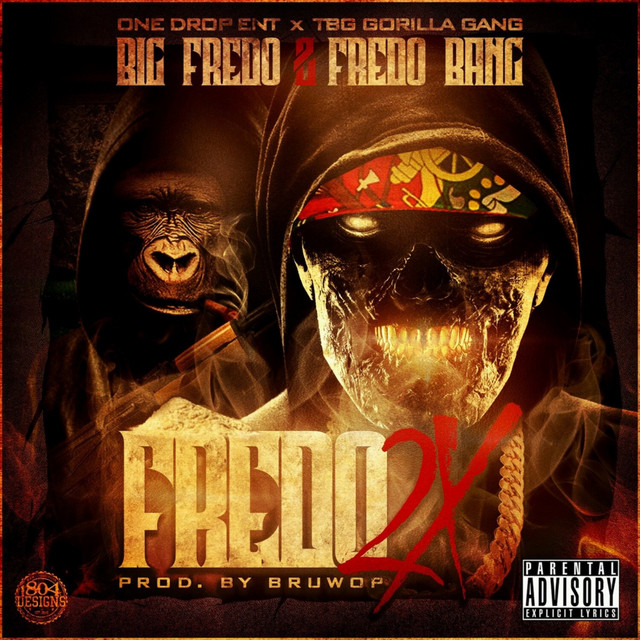 کاور آهنگ Fredo 2x از Big Fredo, Fredo Bang