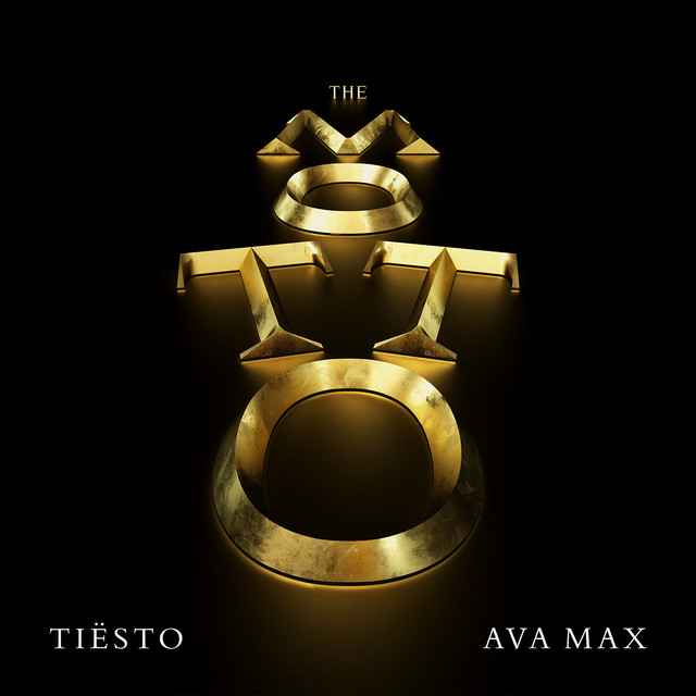 کاور آهنگ The Motto از Tiësto, Ava Max