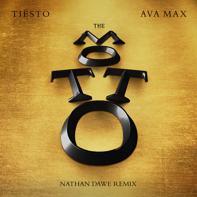 کاور آلبوم The Motto (Nathan Dawe Remix) از Tiësto, Ava Max, Nathan Dawe