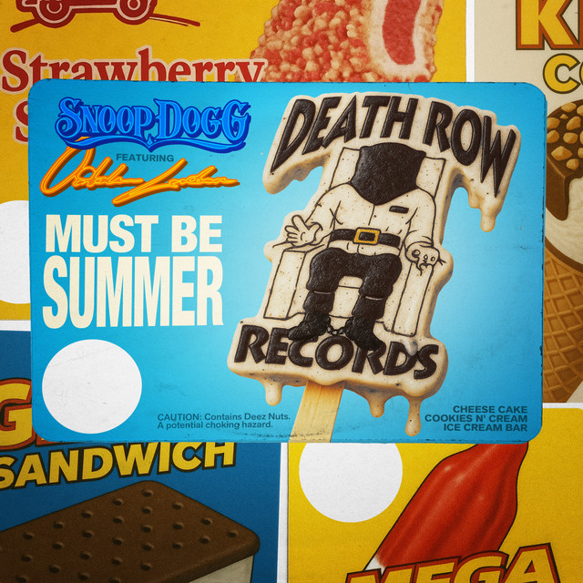 کاور آهنگ Must Be Summer از Snoop Dogg, October London