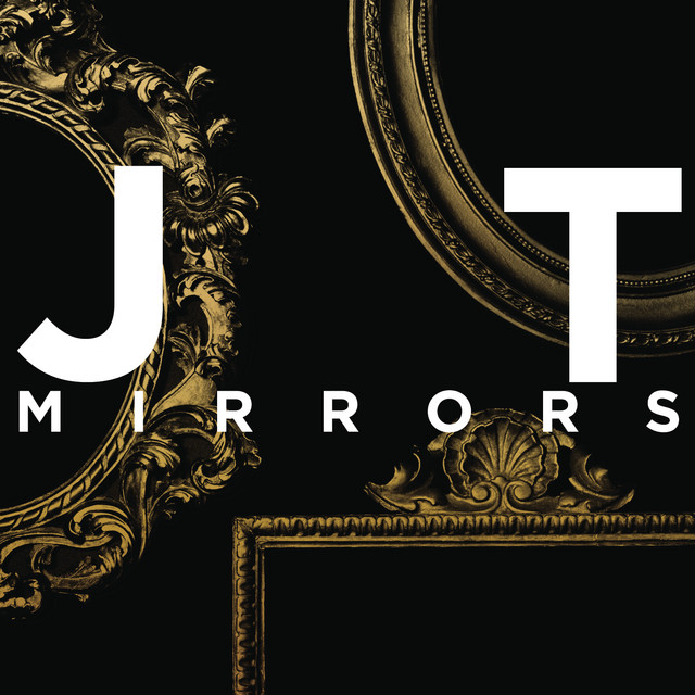 کاور آهنگ Mirrors - Radio Edit از Justin Timberlake