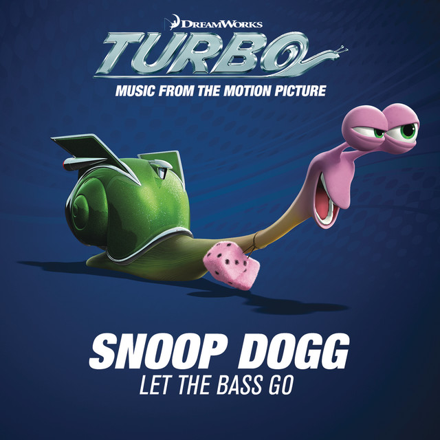 کاور آهنگ Let the Bass Go از Snoop Dogg