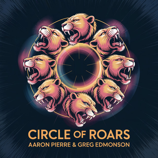 کاور آلبوم Circle of Roars از Aaron Pierre, Greg Edmonson
