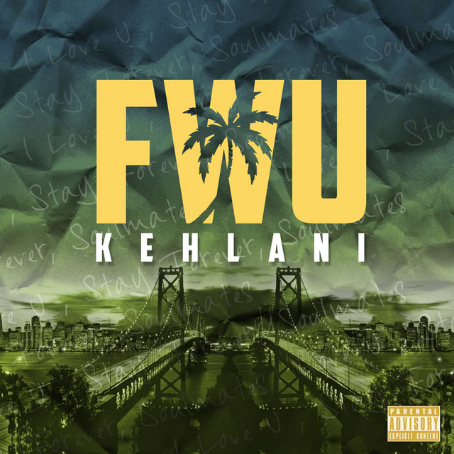 کاور آهنگ FWU از Kehlani