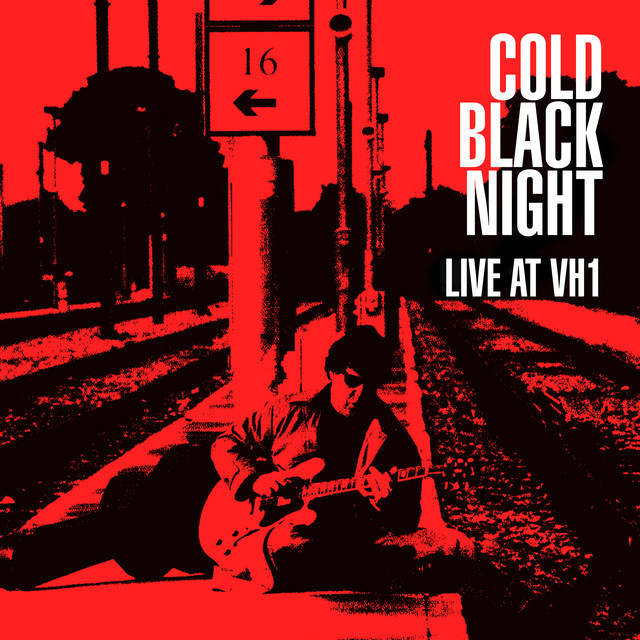 کاور آلبوم Cold Black Night (Live at VH1) از Gary Moore