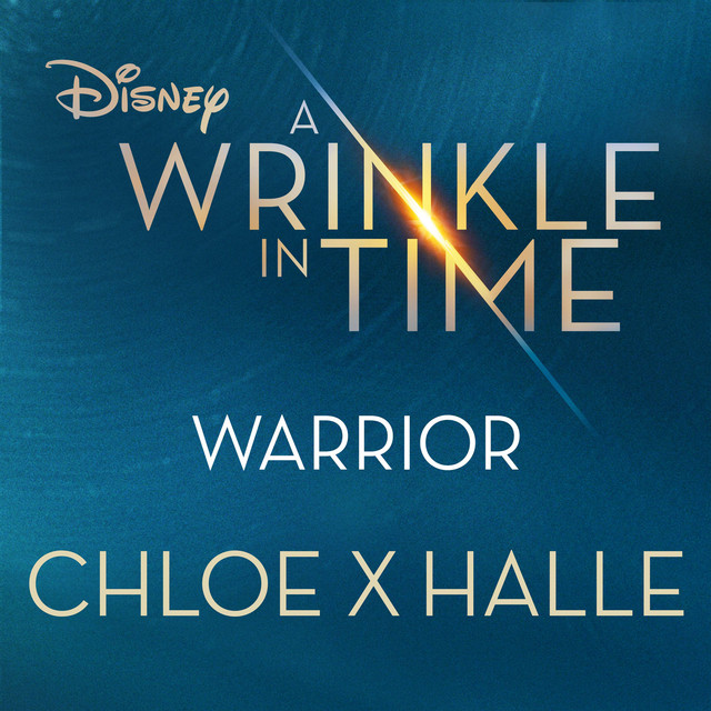 کاور آهنگ Warrior (from A Wrinkle in Time) از Chloe x Halle