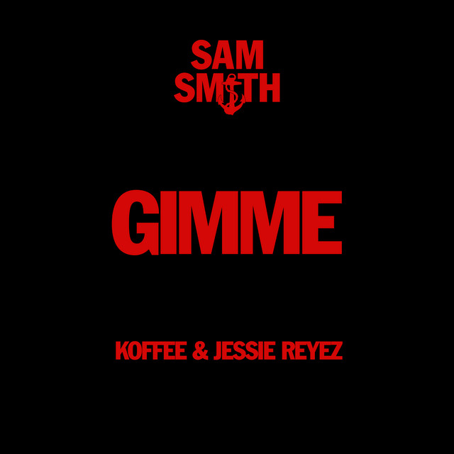 کاور آهنگ Gimme (feat. Koffee & Jessie Reyez) از Sam Smith, Jessie Reyez, Original Koffee