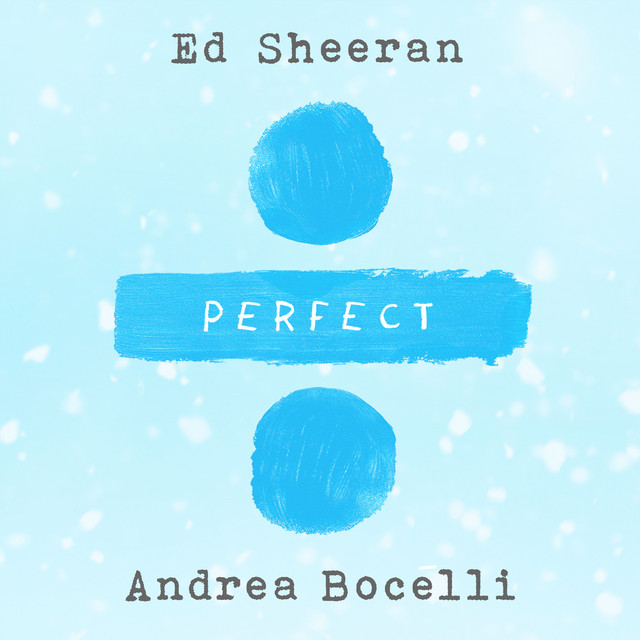 کاور آهنگ Perfect Symphony (Ed Sheeran & Andrea Bocelli) از Ed Sheeran, Andrea Bocelli