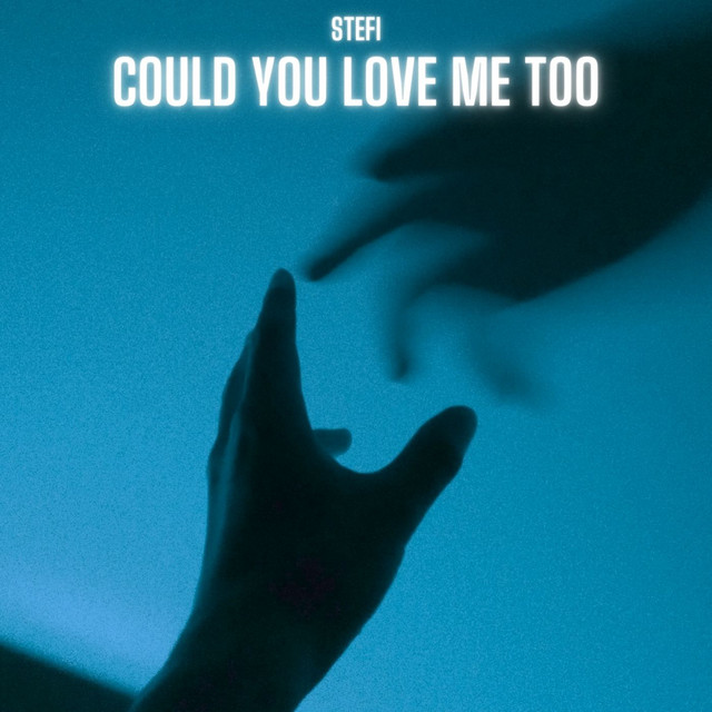 کاور آهنگ Could You Love Me Too از Stefi