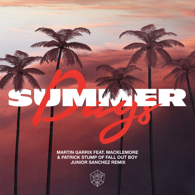 کاور آهنگ Summer Days (feat. Macklemore & Patrick Stump of Fall Out Boy) - Junior Sanchez Extended Remix از Fall Out Boy, Junior Sanchez, Martin Garrix, Macklemore