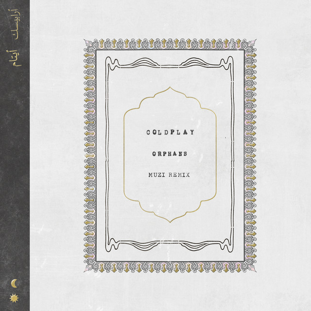 کاور آهنگ Orphans - Muzi Remix از Coldplay, Muzi