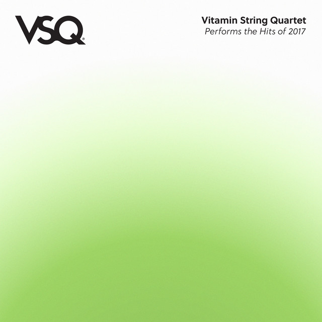 کاور آلبوم VSQ Performs the Hits of 2017 از Vitamin String Quartet