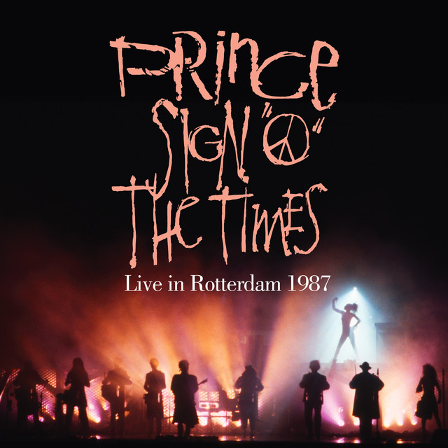 کاور آهنگ Sign "O" The Times - Live in Rotterdam 1987 از Prince