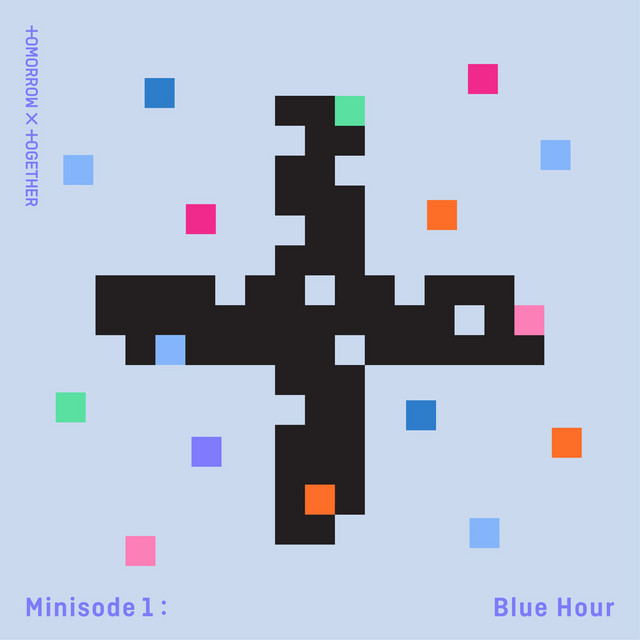 کاور آلبوم minisode1 : Blue Hour از TOMORROW X TOGETHER