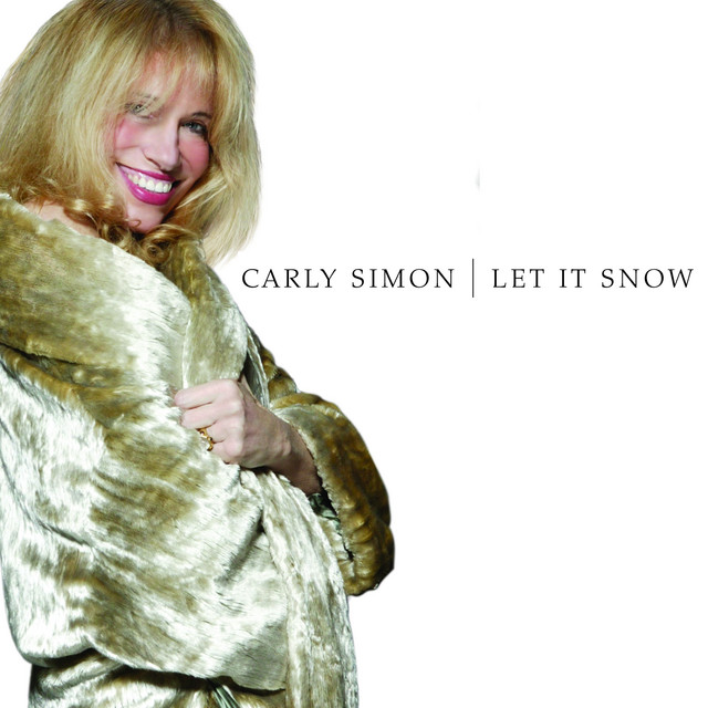 کاور آهنگ Let It Snow! Let It Snow! Let It Snow! از Carly Simon