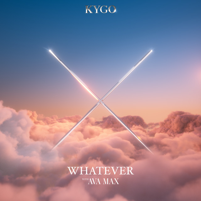 کاور آهنگ Whatever از Kygo, Ava Max