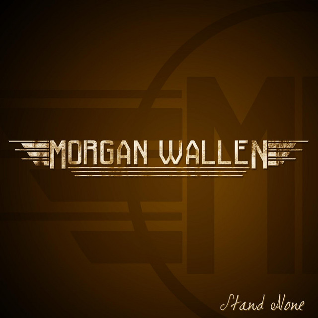 کاور آلبوم Stand Alone - EP از Morgan Wallen