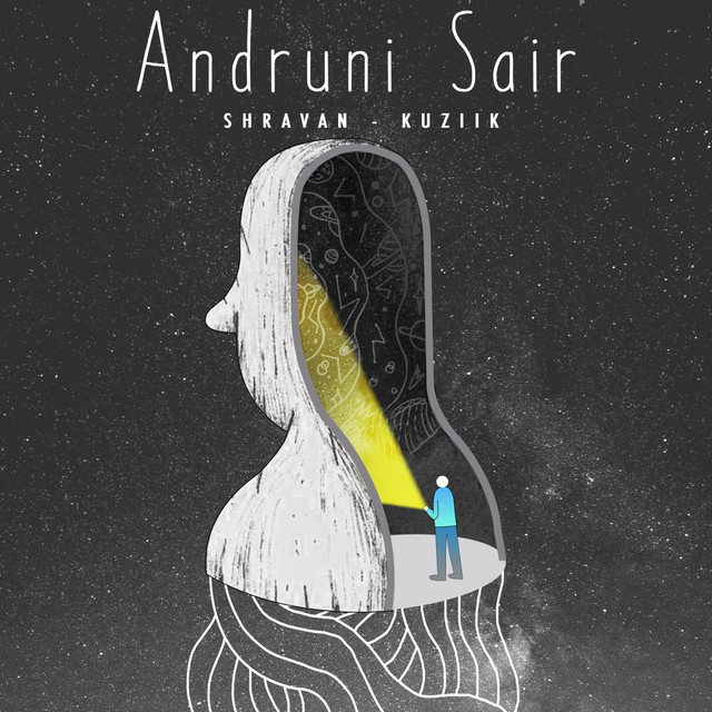 کاور آهنگ Andruni Sair از Shravan Mantri, Kuziik
