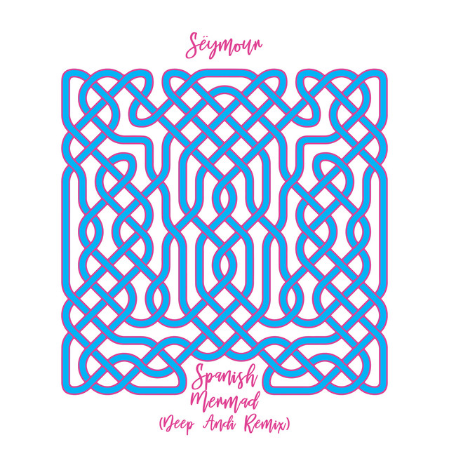 کاور آلبوم Spanish Mermad (Incl. Deep Ändi Remix) از Sydney Seymour, Deep Andi