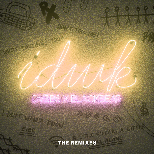 کاور آهنگ IDWK - Ido B & Zooki Remix از blackbear, DVBBS, Ido B & Zooki