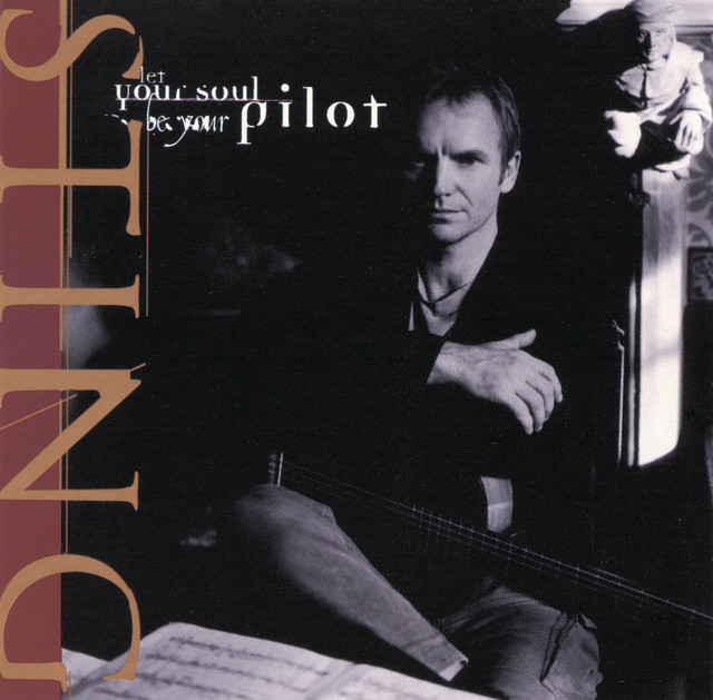 کاور آهنگ Let Your Soul Be Your Pilot - A&G Classic Edit از Sting
