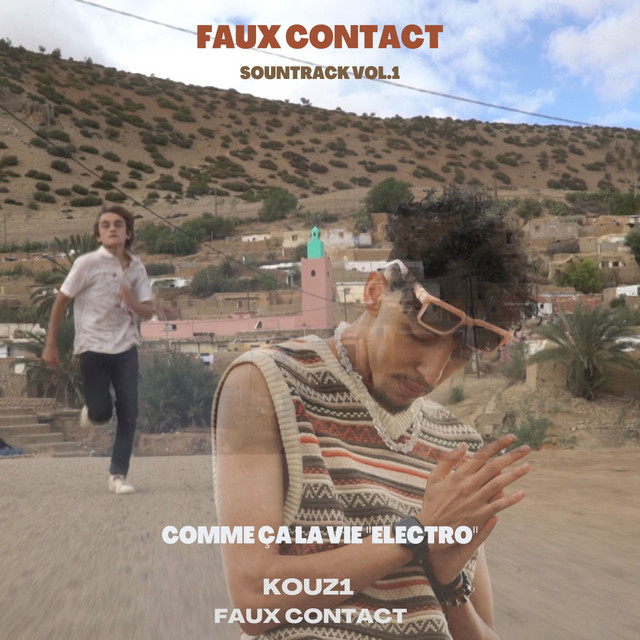 کاور آهنگ Comme ça la vie electro از Kouz1, Faux Contact
