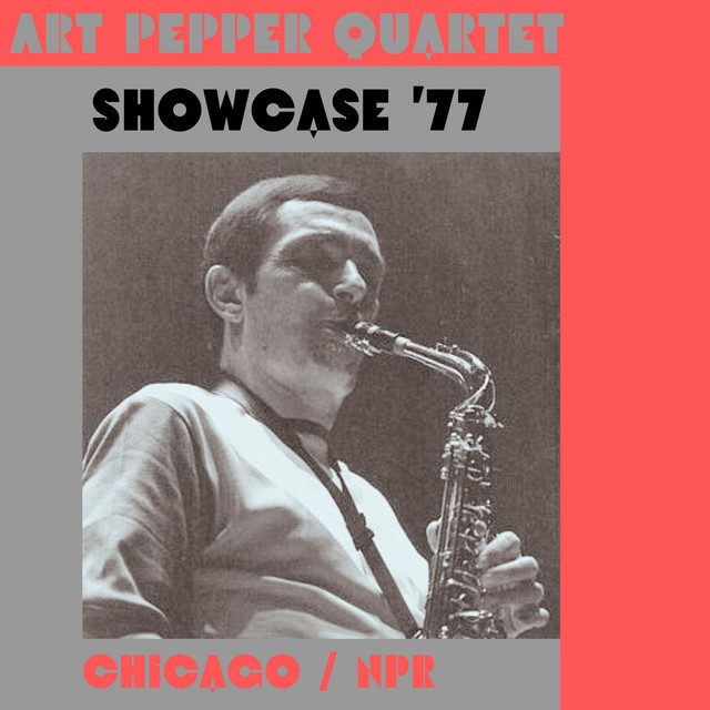 کاور آلبوم Showcase '77 (Live Chicago) از Art Pepper