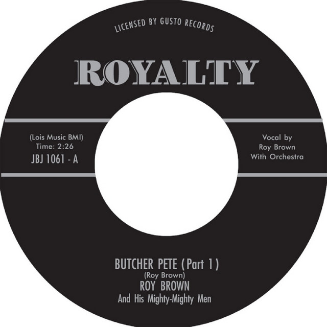 کاور آلبوم Butcher Pete, Pt. 1 & 2 از Roy Brown