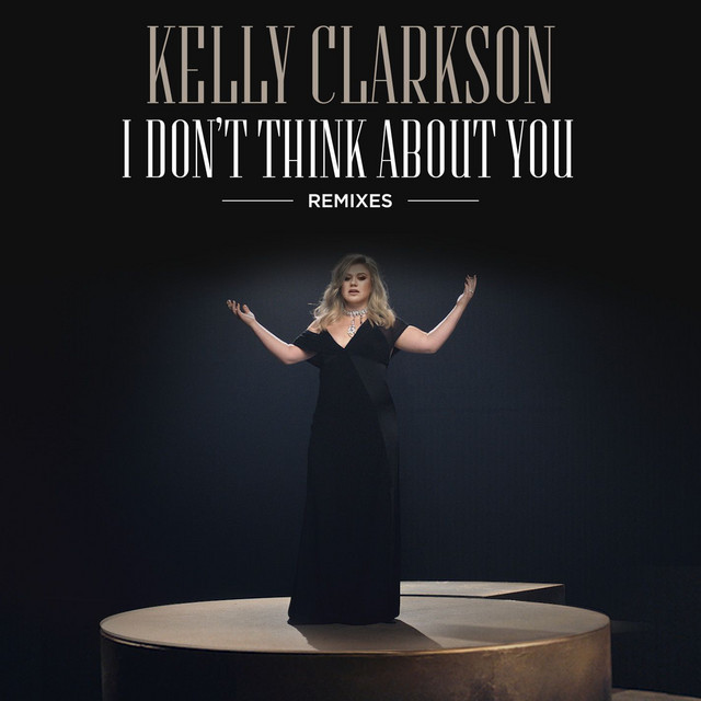 کاور آلبوم I Don't Think About You (Remixes) از Kelly Clarkson