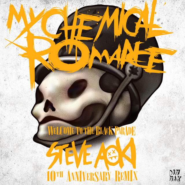 کاور آهنگ Welcome to the Black Parade - Steve Aoki 10th Anniversary Remix از Steve Aoki, My Chemical Romance