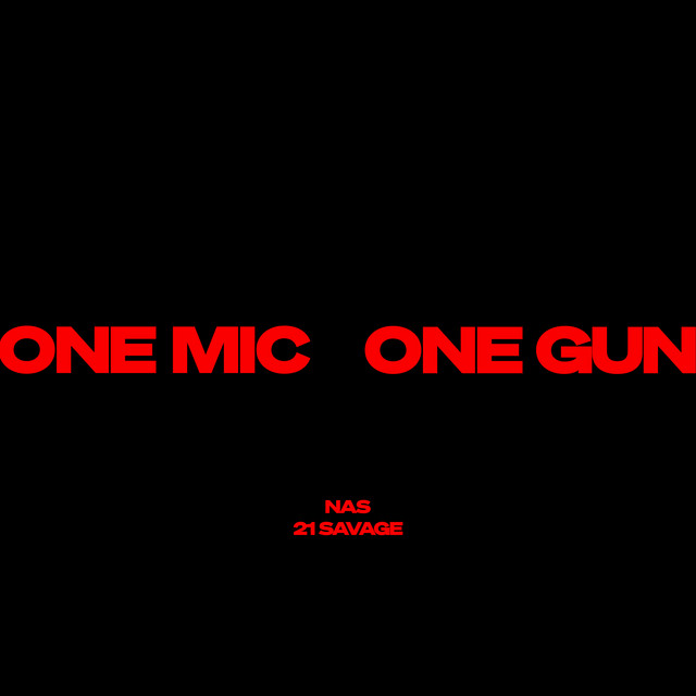 کاور آهنگ One Mic, One Gun از 21 Savage, Nas