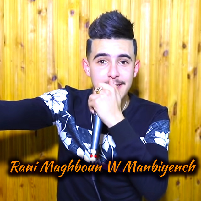 کاور آهنگ Rani Maghboun W Manbiyench از Cheb Hichem TGV