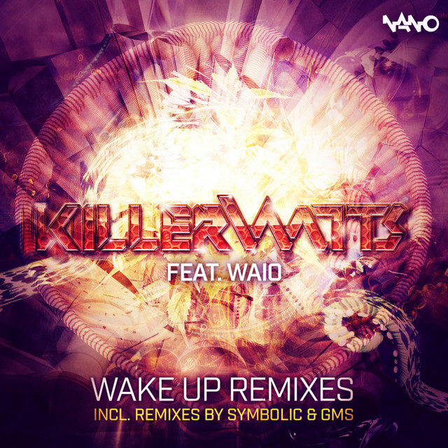 کاور آلبوم Wake Up Remixes از Killerwatts, WAIO