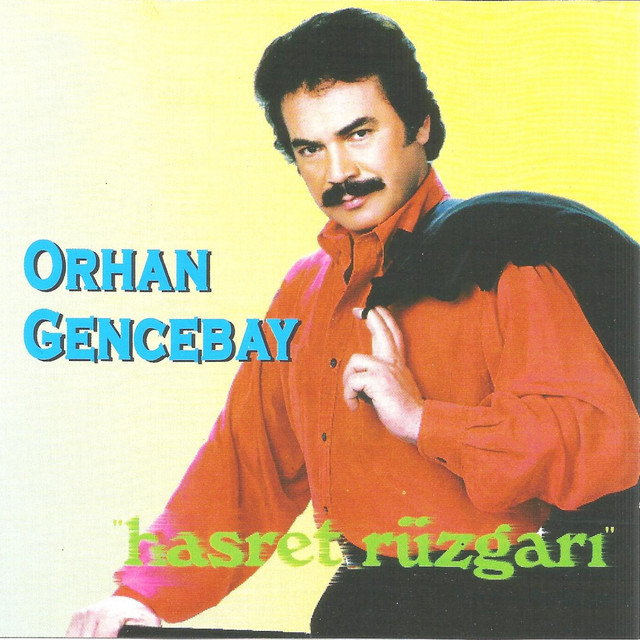 کاور آلبوم Hasret Rüzgarı از Orhan Gencebay