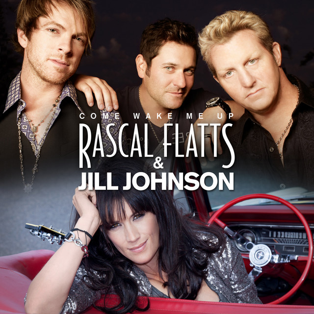 کاور آهنگ Come Wake Me Up از Rascal Flatts, Jill Johnson