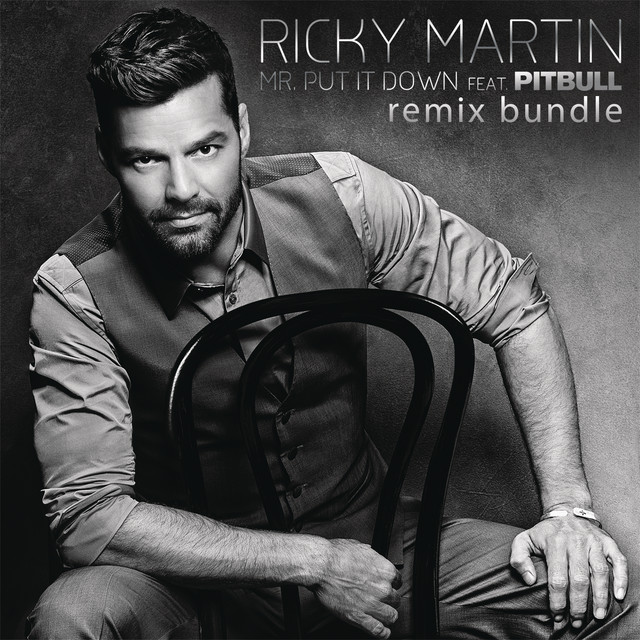 کاور آلبوم Mr. Put It Down (Remixes) (feat. Pitbull) از Ricky Martin