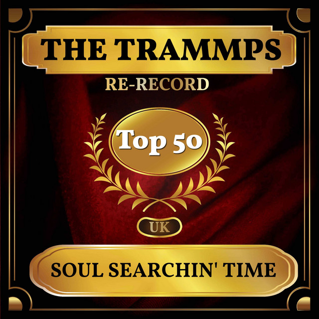 کاور آهنگ Soul Searchin' Time - Rerecorded از The Trammps