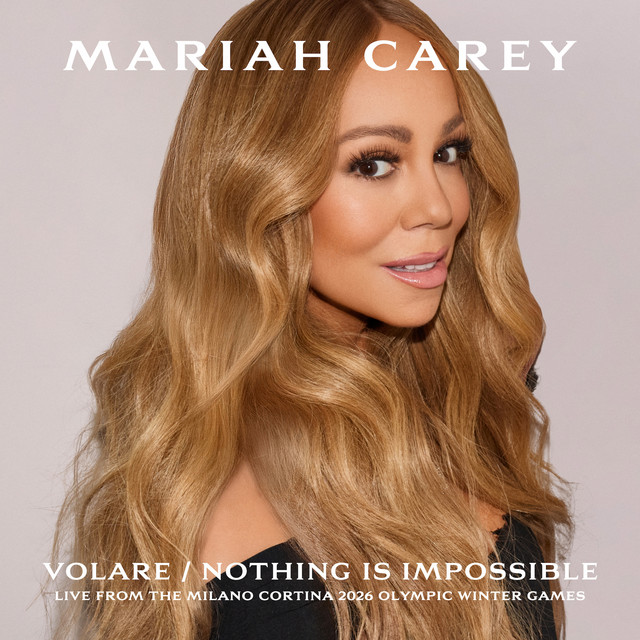 کاور آلبوم Volare / Nothing Is Impossible (Live From The Milano Cortina 2026 Olympic Winter Games) از Mariah Carey
